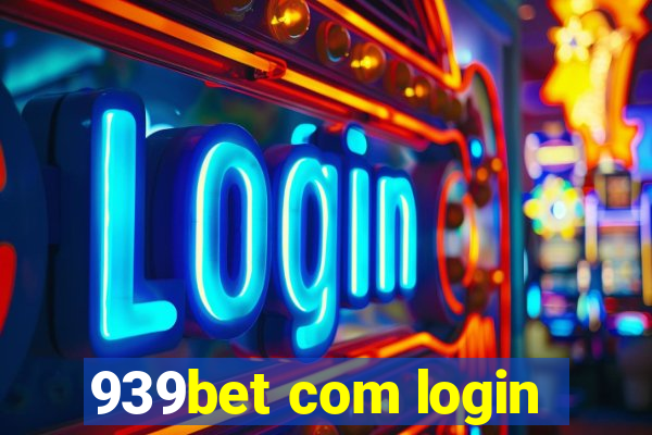 939bet com login